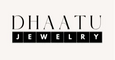 Dhaatu Jewelry