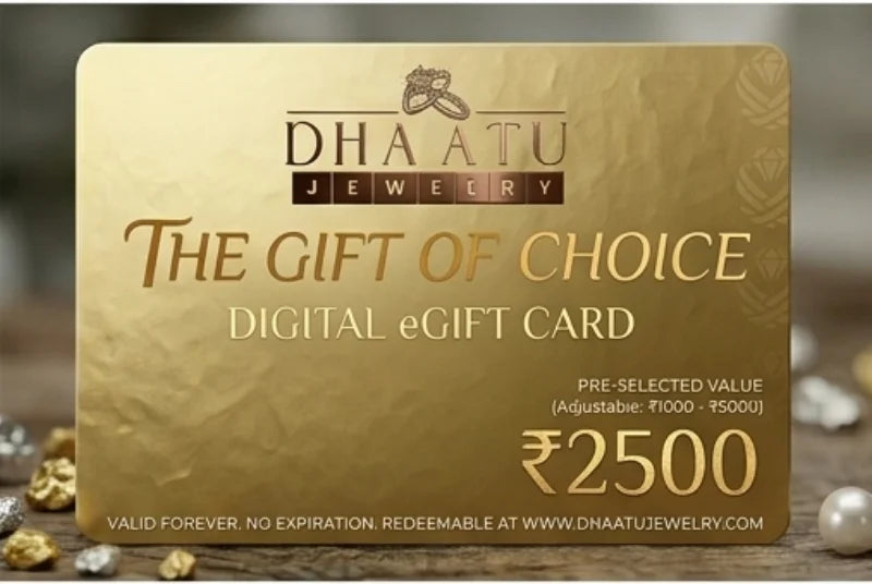 Dhaatu Jewelry Digital e-Gift Card